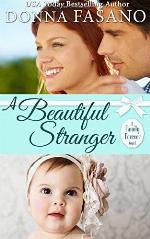 A Beautiful Stranger (A Family Forever Series, Book 1) (Volume 1)