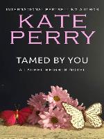 Tamed by You