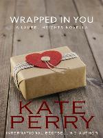 Wrapped in You