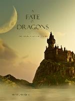 A Fate of Dragons