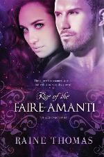 Rise of the Faire-Amanti (The Ascendant Series) (Volume 3)