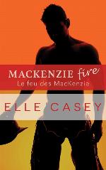 Le feu des MacKenzie