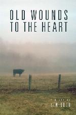 Old Wounds to the Heart