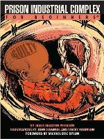 Prison Industrial Complex For Beginners