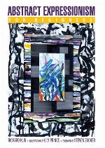 Abstract Expressionism For Beginners