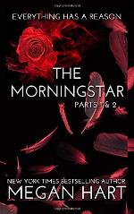 The Morningstar: Parts 1 &amp; 2