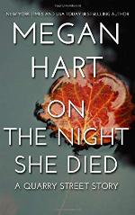 On the Night She Died: A Quarry Street Story (Quarry Road) (Volume 3)