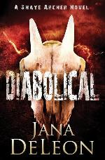 Diabolical (Shaye Archer Series) (Volume 3)