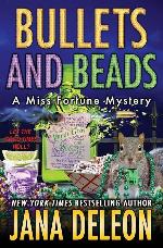 Bullets and Beads (Miss Fortune Mysteries)