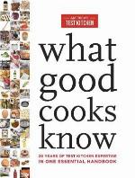 What Good Cooks Know