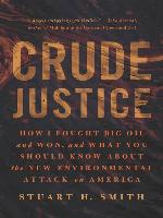 Crude Justice