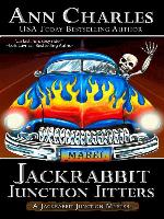 Jackrabbit Junction Jitters (A Jackrabbit Junction Mystery--Book 2)