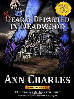 Nearly Departed in Deadwood (A Deadwood Mystery--Book 1)