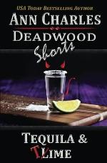 Tequila &amp; Time (Deadwood Shorts) (Volume 4)