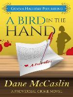 A Bird in the Hand