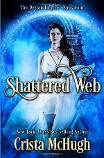 Shattered Web (The Deizian Empire) (Volume 4)