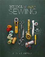 School of Sewing: Learn it. Teach it. Sew Together.