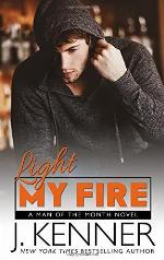 Light My Fire (Man of the Month)