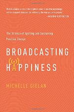 Broadcasting Happiness