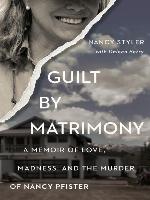 Guilt by Matrimony