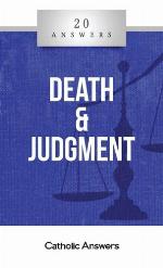 20 Answers : Death & judgment