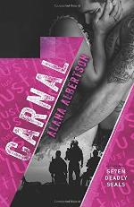 Carnal (Seven Deadly SEALs) (Volume 4)