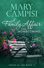 A Family Affair: The Homecoming (Truth In Lies)
