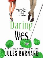 Daring Wes