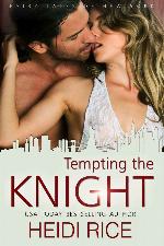 Tempting the Knight