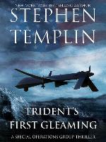 Trident's First Gleaming