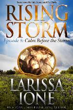 Calm Before the Storm: Rising Storm, Season 1, Episode 5