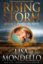Weather the Storm: Rising Storm, Season 1, Episode 7