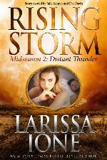 Distant Thunder: Rising Storm, Midseason, Episode 2