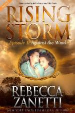 Against the Wind: Rising Storm, Season 2, Episode 1