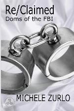 Re/Claimed (Doms of the FBI) (Volume 3)