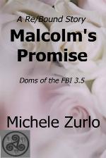 Malcolm's Promise