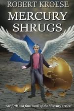 Mercury Shrugs (Volume 5)