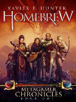 Homebrew : a LitRPG novel