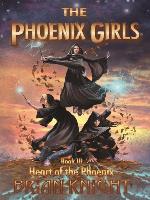 The Heart of the Phoenix