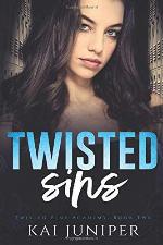 Twisted Sins: A Dark High School Romance (Twisted Pine Academy)