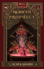 The Rubicus Prophecy: The Witches of Orkney, Book Two