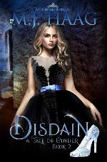 Disdain: A Cinderella Retelling (Tales of Cinder Book 2)