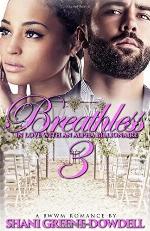 Breathless 3: In Love With An Alpha Billionaire (Volume 3)