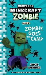 Diary of a Minecraft Zombie Book 6: Creepaway Camp