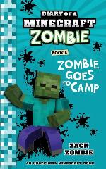 Diary of a Minecraft Zombie Book 6: Zombie Goes to Camp (Volume 6)