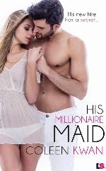 His Millionaire Maid