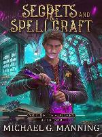 Secrets and Spellcraft
