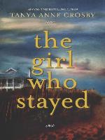 The Girl Who Stayed