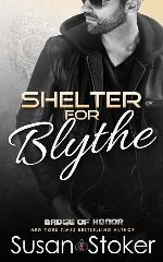 Shelter for Blythe (Badge of Honor: Texas Heroes) (Volume 11)
