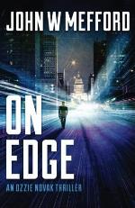 ON Edge (An Ozzie Novak Thriller, Book 1) (Redemption Thriller Series) (Volume 13)